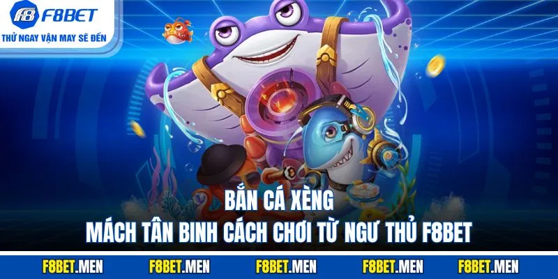 bắn cá xèng