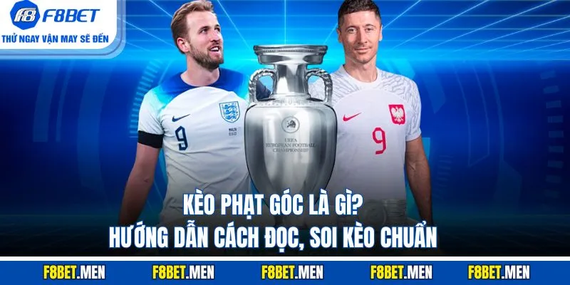 Kèo Phạt Góc Là Gì