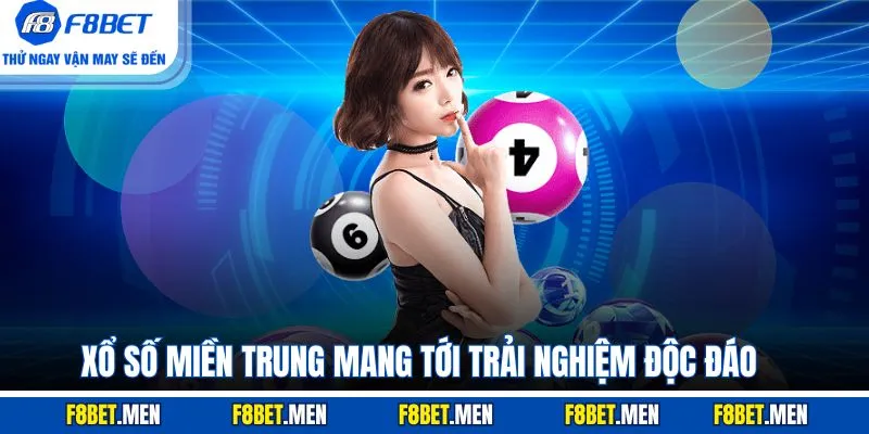 Xổ số miền Trung mang tới trải nghiệm độc đáo